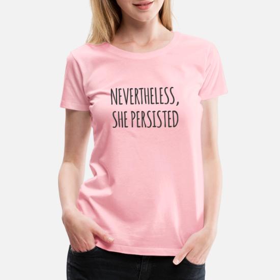 Nevertheless, She Persisted' Women's 